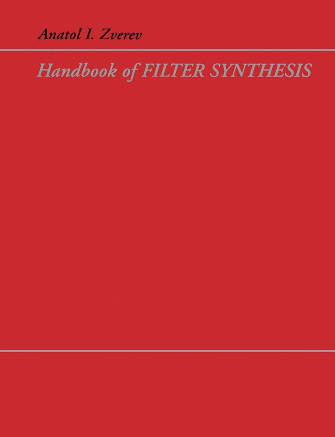 Handbook of Filter Synthesis