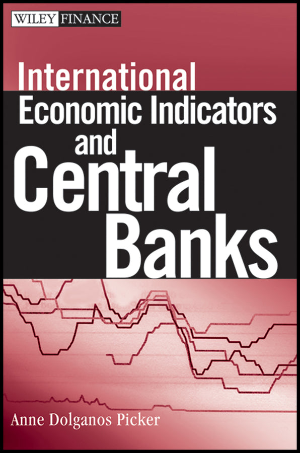 International Economic Indicators and Central Banks