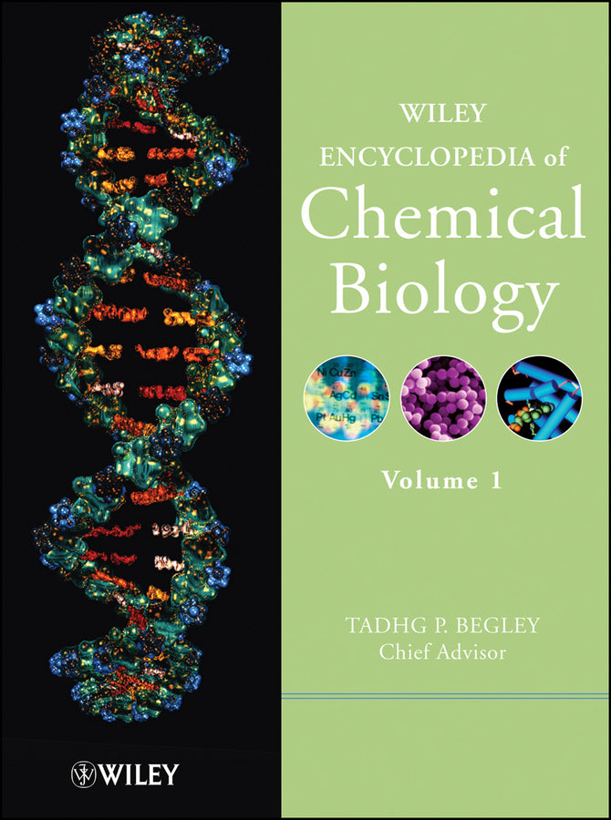 Wiley Encyclopedia of Chemical Biology, Volume 1