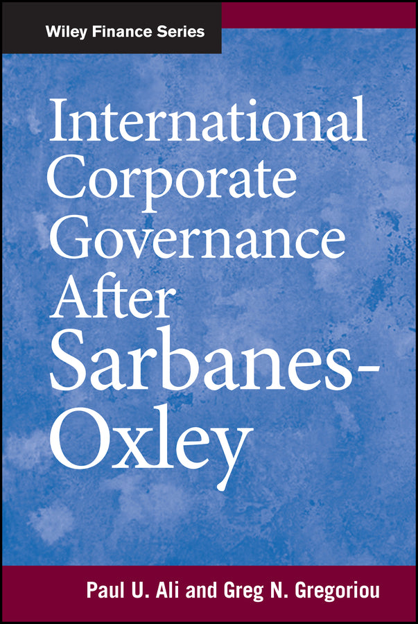 International Corporate Governance After Sarbanes-Oxley