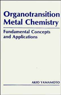 Organotransition Metal Chemistry