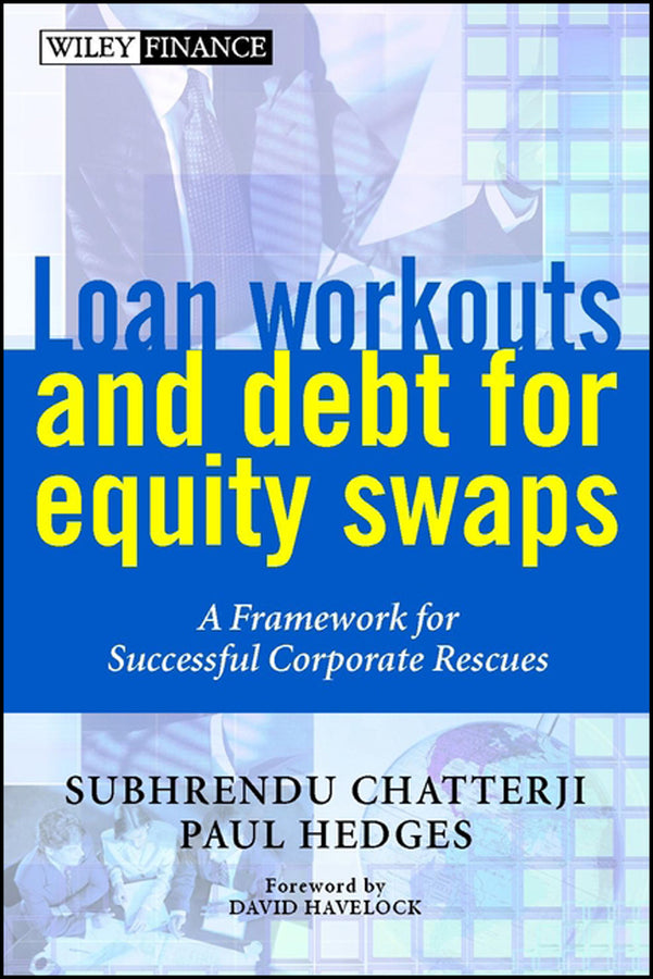 Loan Workouts and Debt for Equity Swaps
