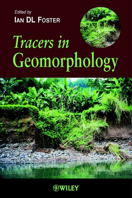 Tracers in Geomorphology