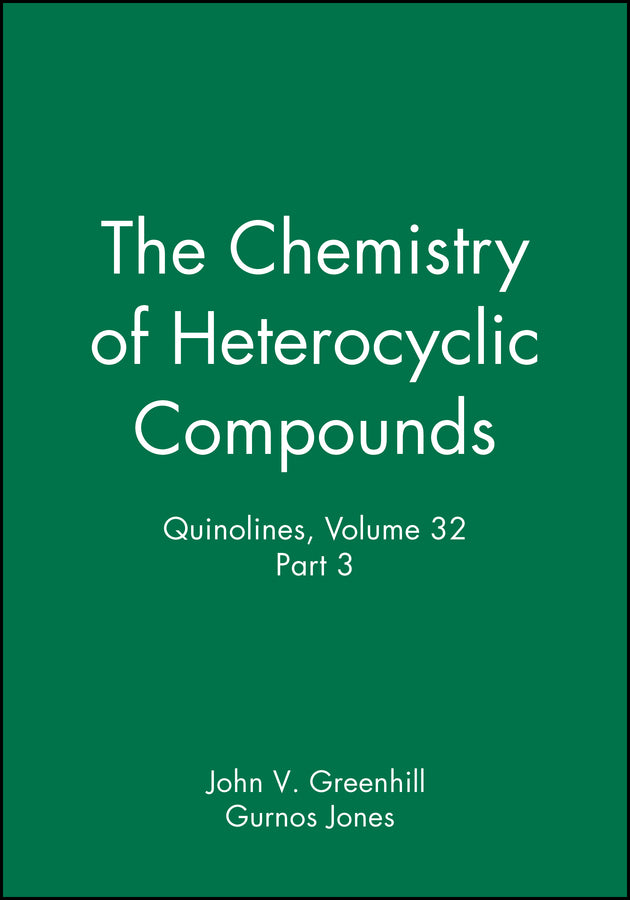 Quinolines, Volume 32, Part 3