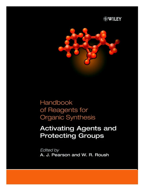 Activating Agents and Protecting Groups