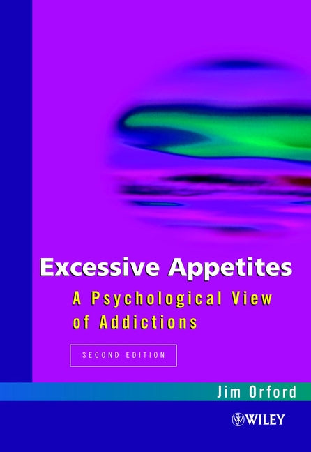 Excessive Appetites
