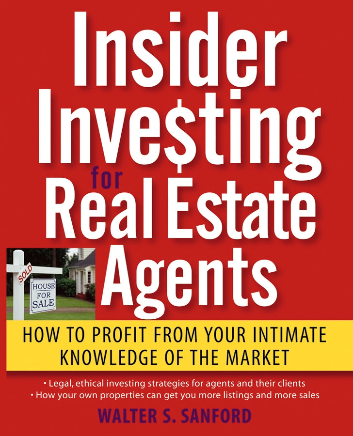 Insider Investing for Real Estate Agents