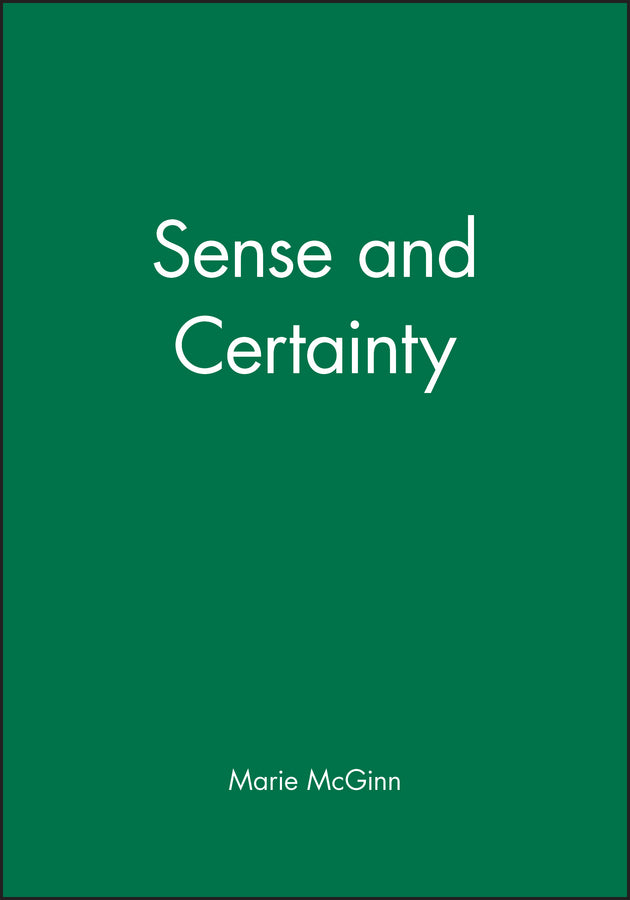 Sense and Certainty