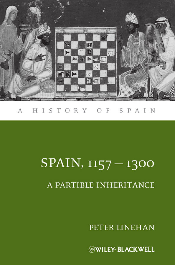 A History of Spain: A Partible Inheritance