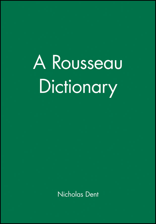 A Rousseau Dictionary
