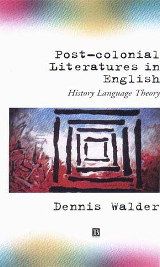 Post-Colonial Literatures in English