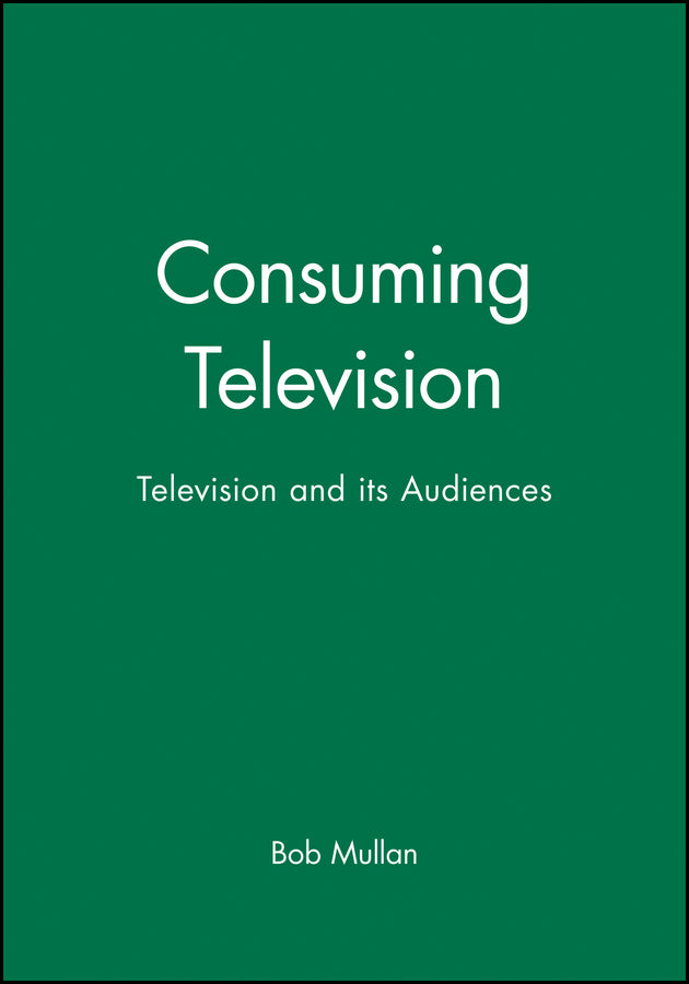 Consuming Television