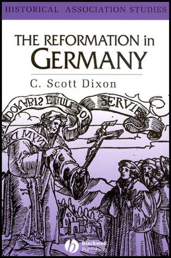 The Reformation in Germany