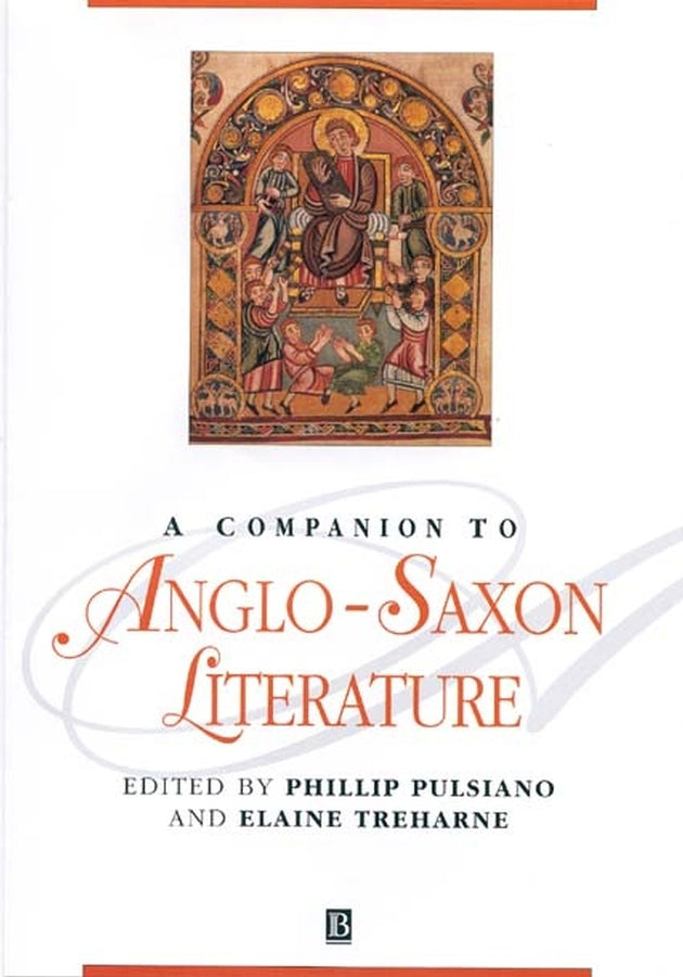 A Companion to Anglo-Saxon Literature