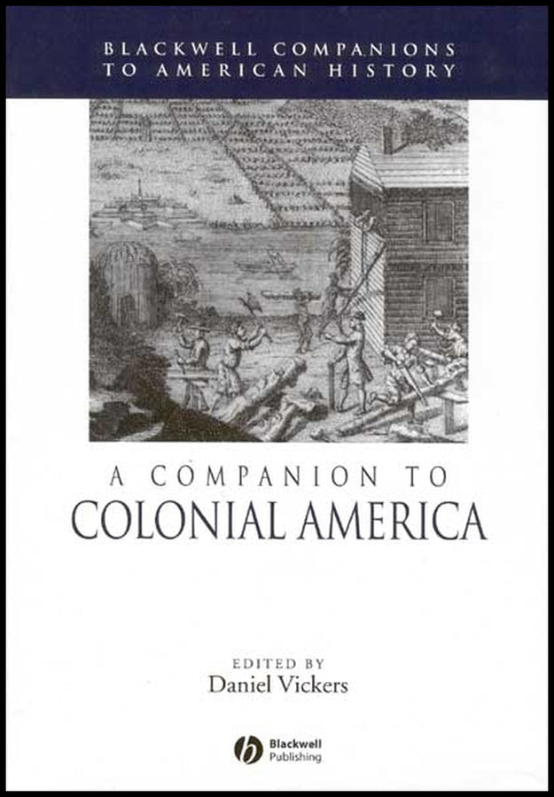 A Companion to Colonial America