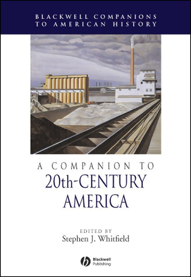 A Companion to 20th-Century America