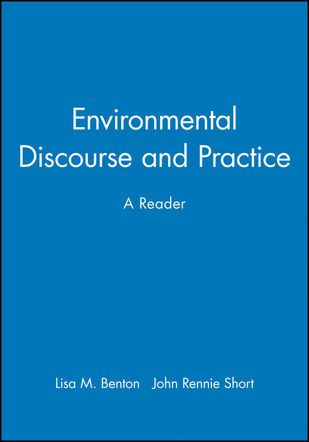 Environmental Discourse and Practice