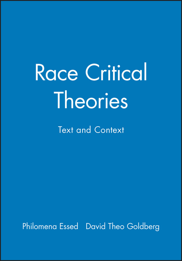 Race Critical Theories