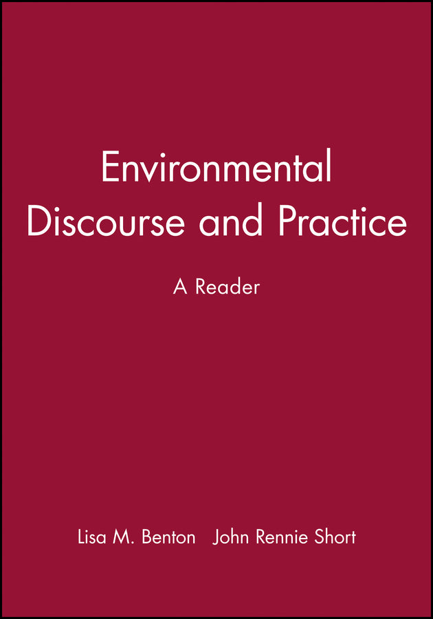 Environmental Discourse and Practice