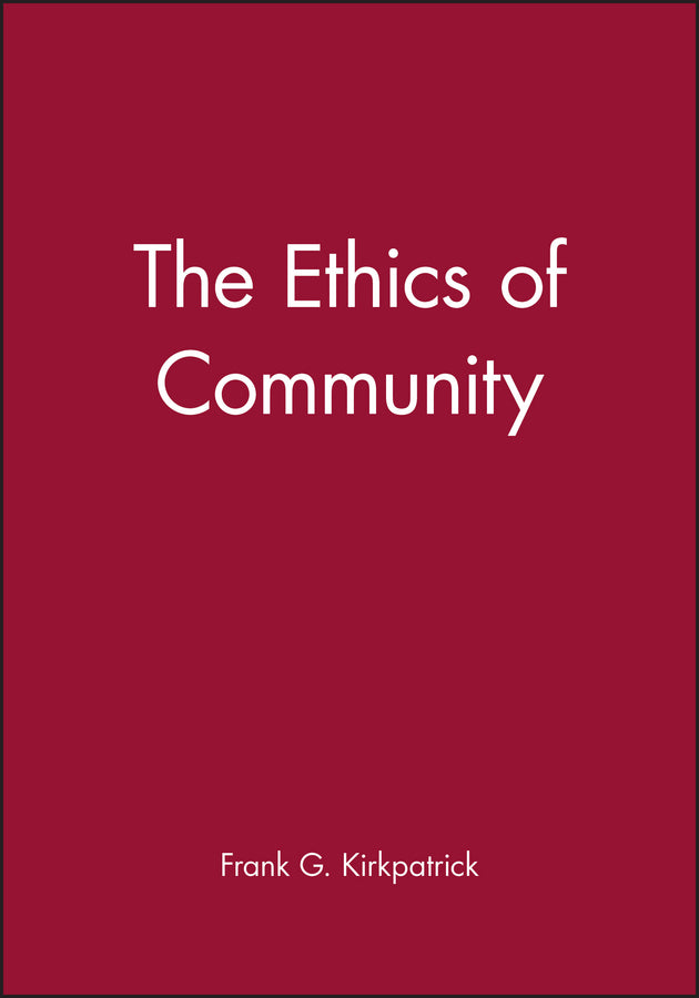 The Ethics of Community