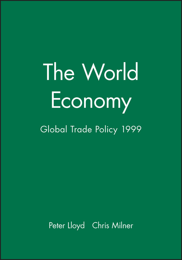 World Economy Special Issues: Global Trade Policy 1999