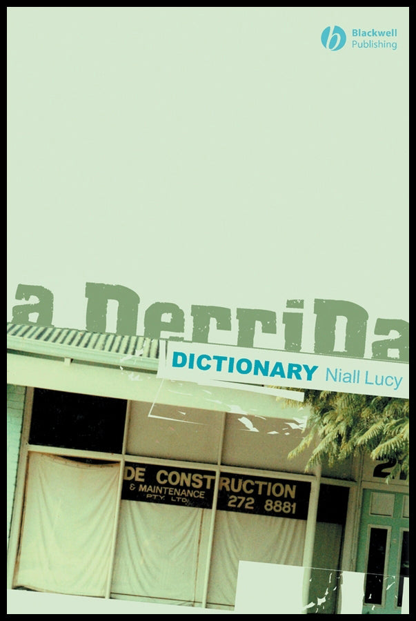 A Derrida Dictionary