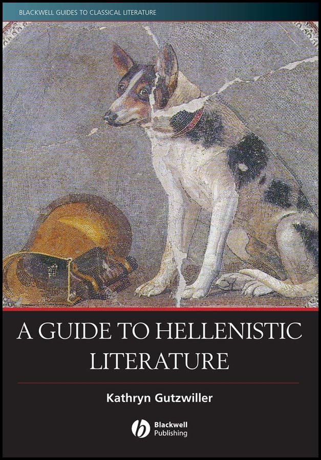 A Guide to Hellenistic Literature