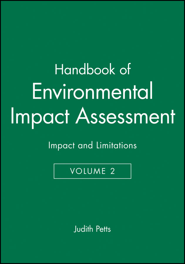 Handbook of Environmental Impact Assessment, Volume 2