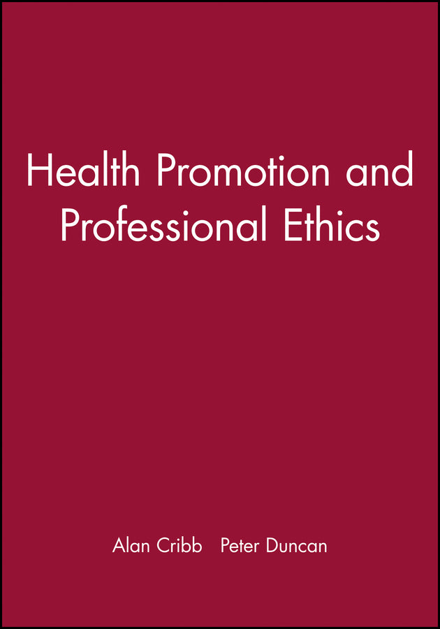 Health Promotion and Professional Ethics