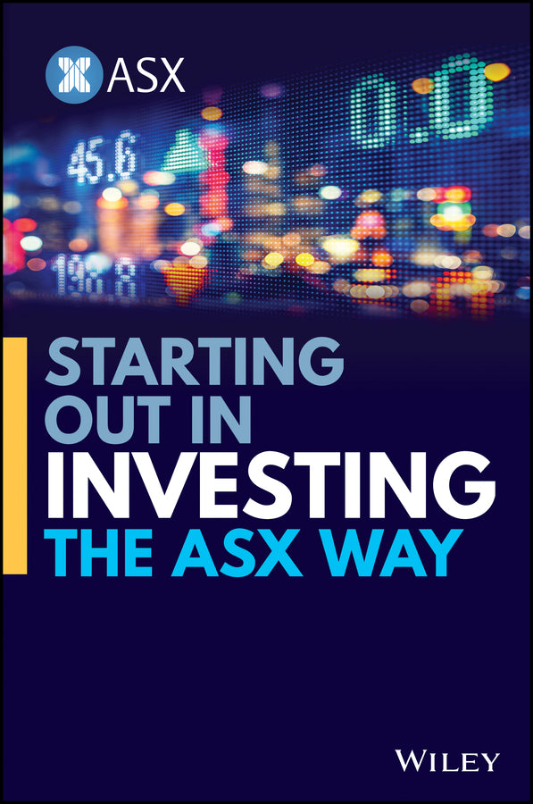 Starting Out In Investing The ASX Way