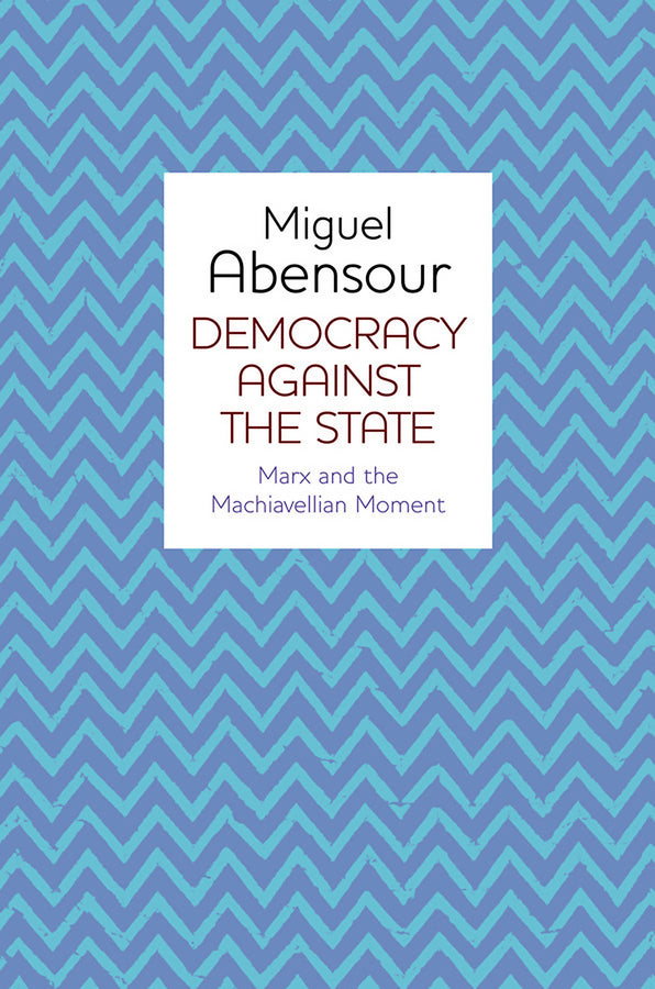Democracy Against the State