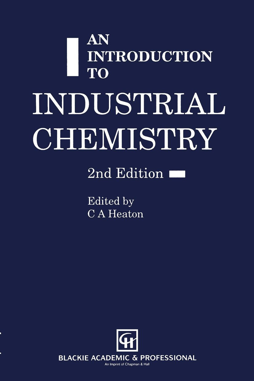 an introduction to Industrial Chemistry