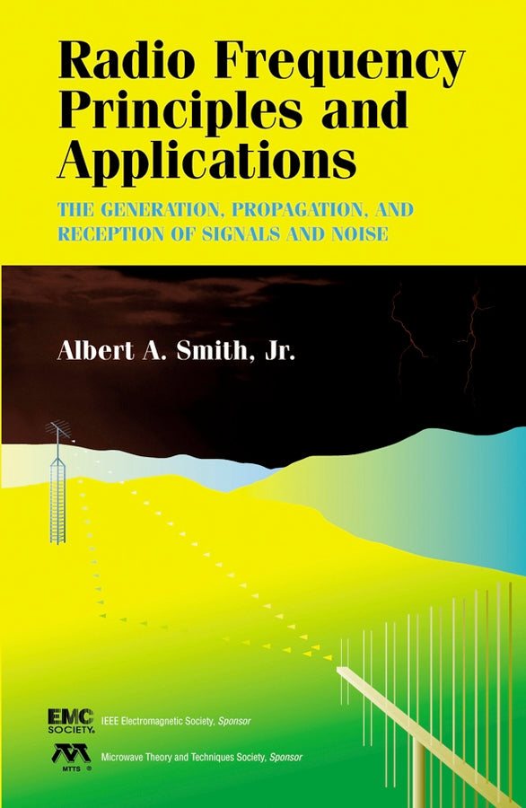 Radio Frequency Principles and Applications