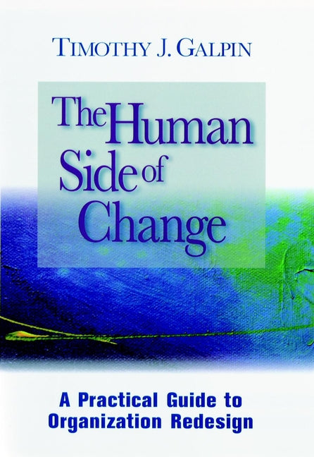 The Human Side of Change