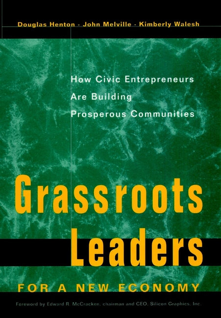 Grassroots Leaders for a New Economy