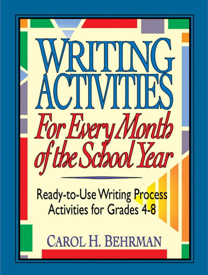 Writing Activities for Every Month of the School Year