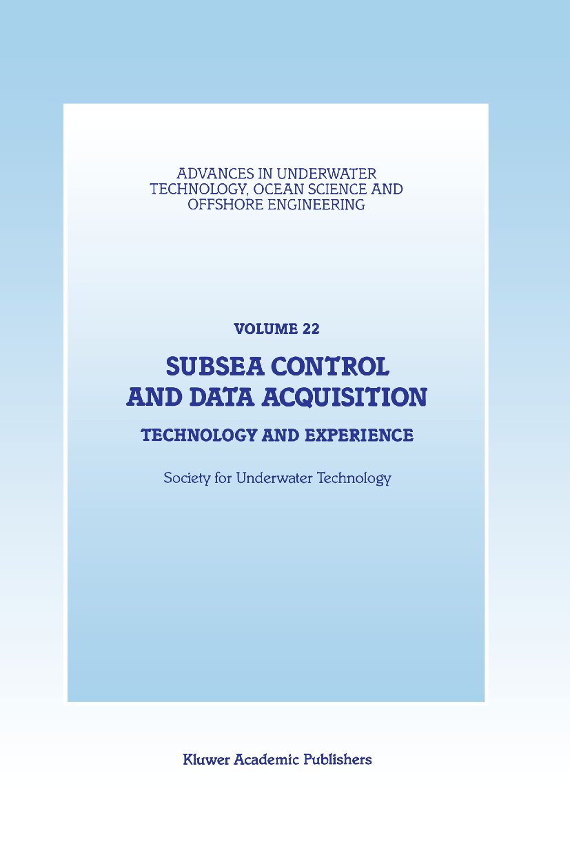 Advances in Underwater Technology, Ocean Science and Offshore Engineering