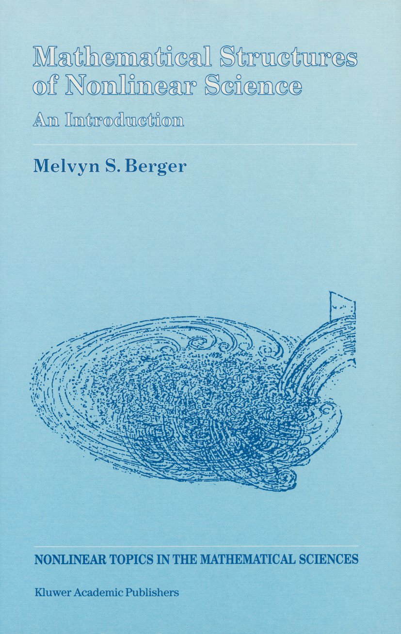 Nonlinear Topics in the Mathematical Sciences