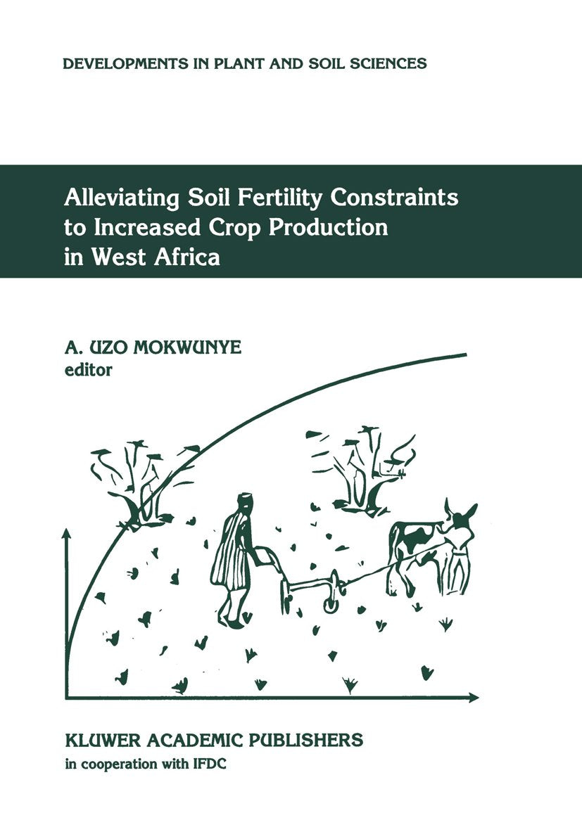 Developments in Plant and Soil Sciences