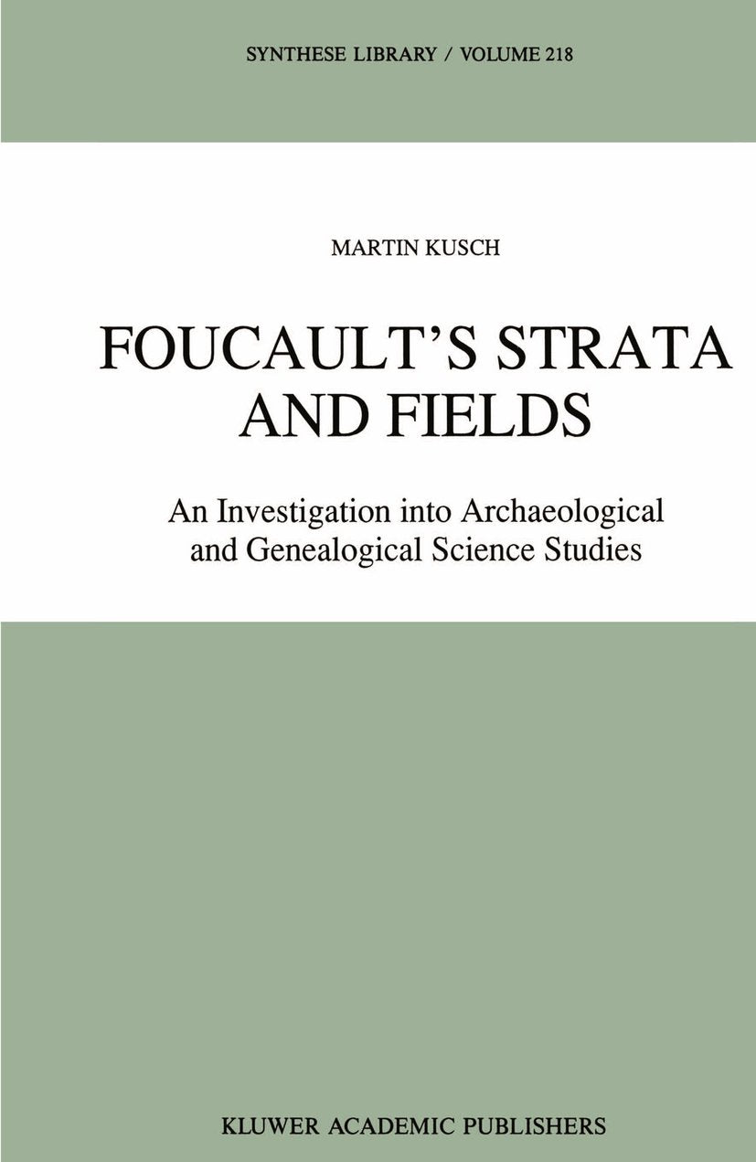 Synthese Library: An Investigation into Archaeological and Genealogical Science Studies
