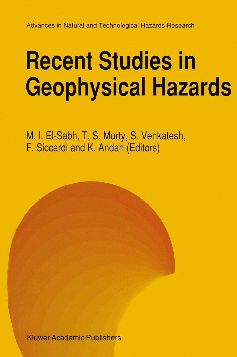 Advances in Natural and Technological Hazards Research