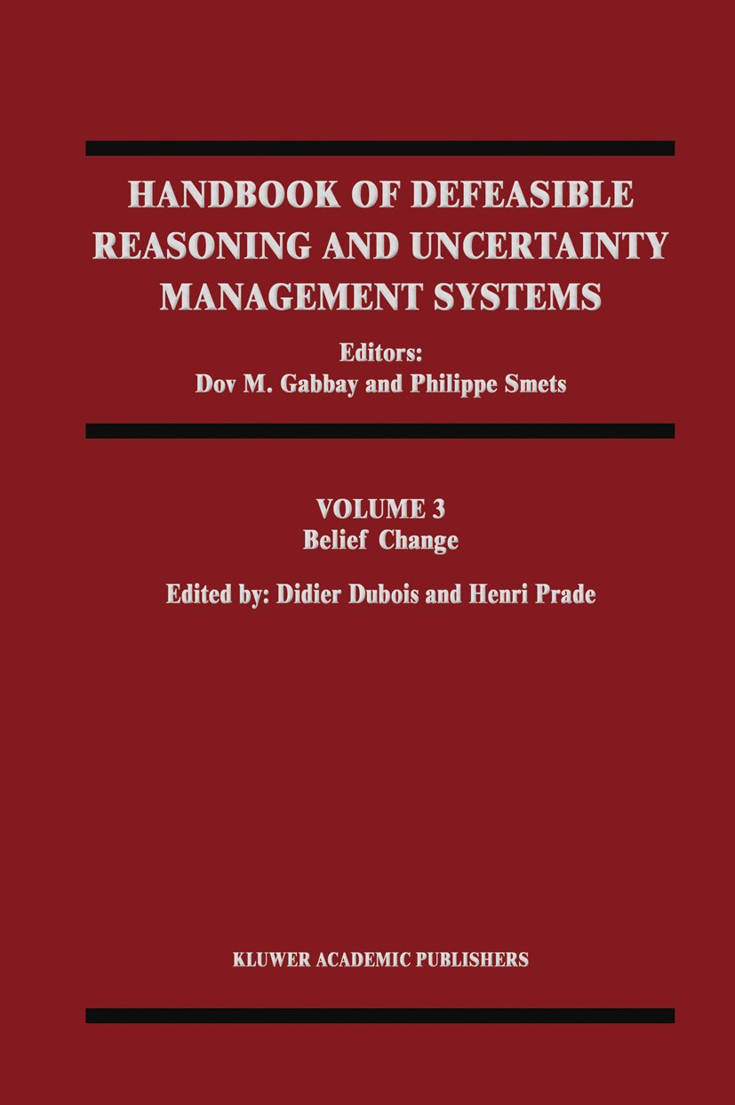 Handbook of Defeasible Reasoning and Uncertainty Management Systems