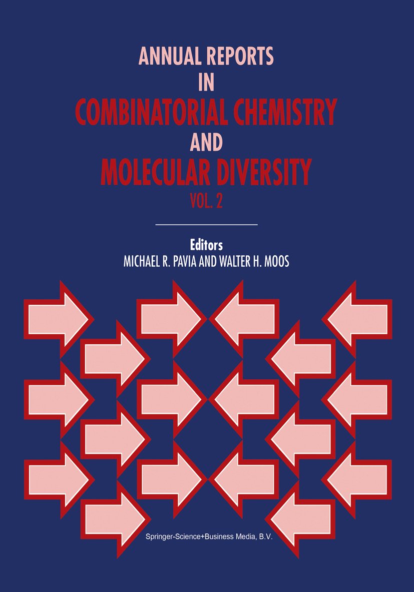 Annual Reports in Combinatorial Chemistry & Molecular Diversity