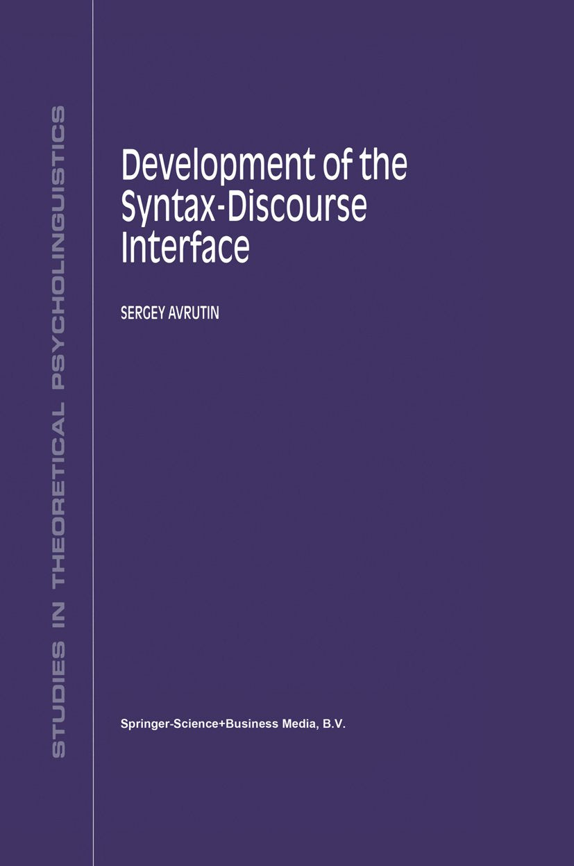 Studies in Theoretical Psycholinguistics