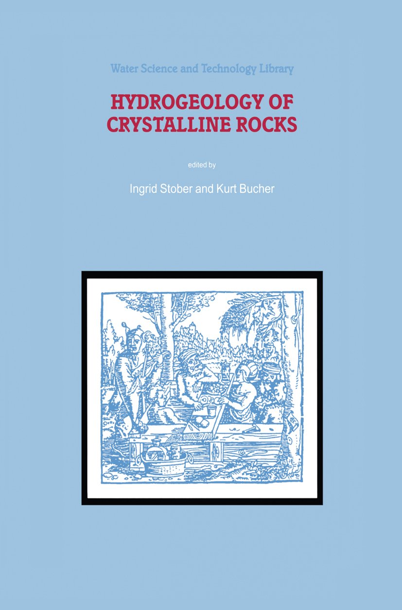 Hydrogeology of Crystalline Rocks
