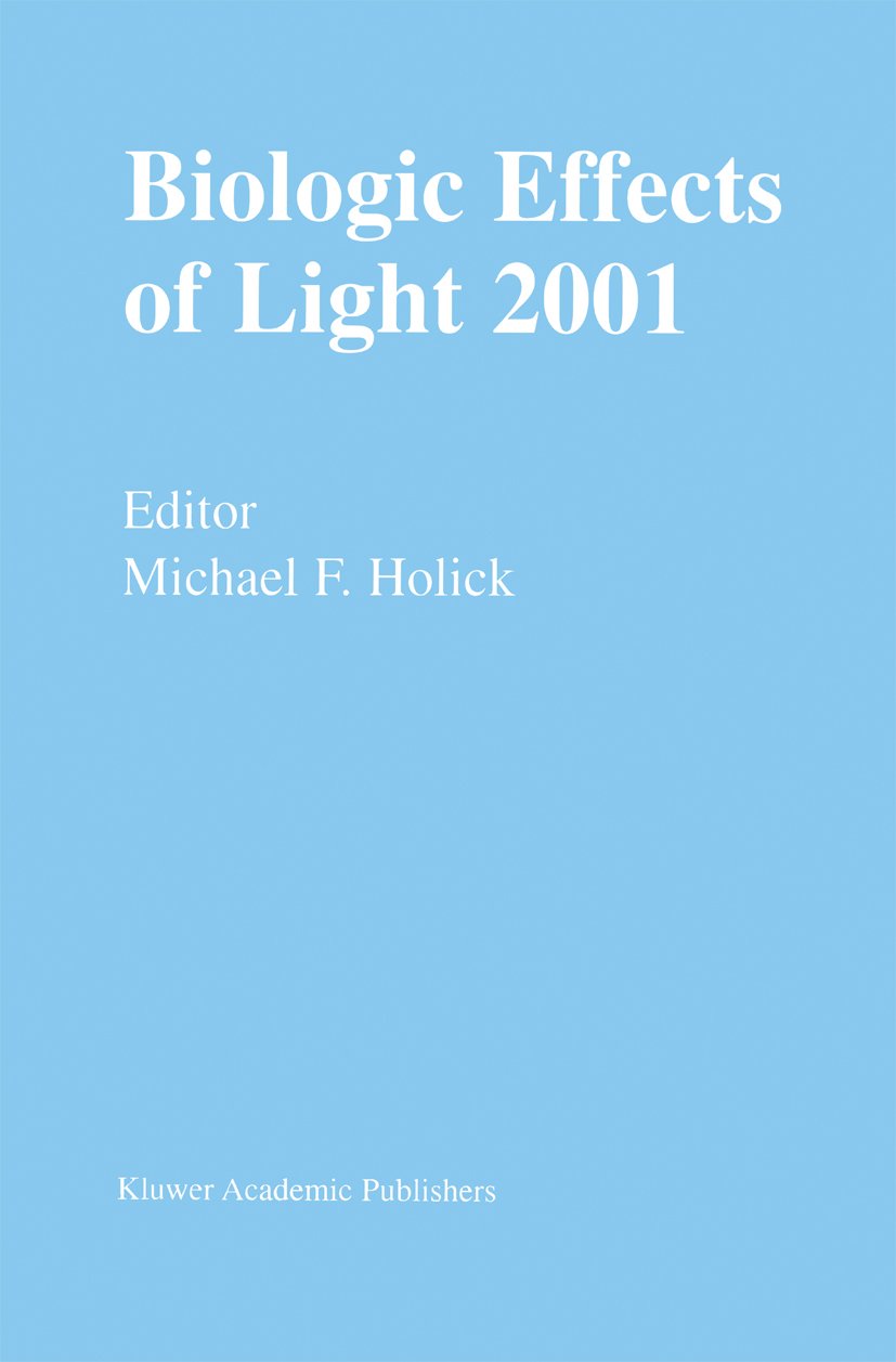 Biologic Effects of Light 2001