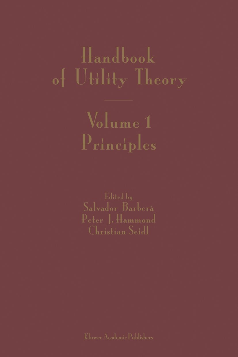 Handbook of Utility Theory