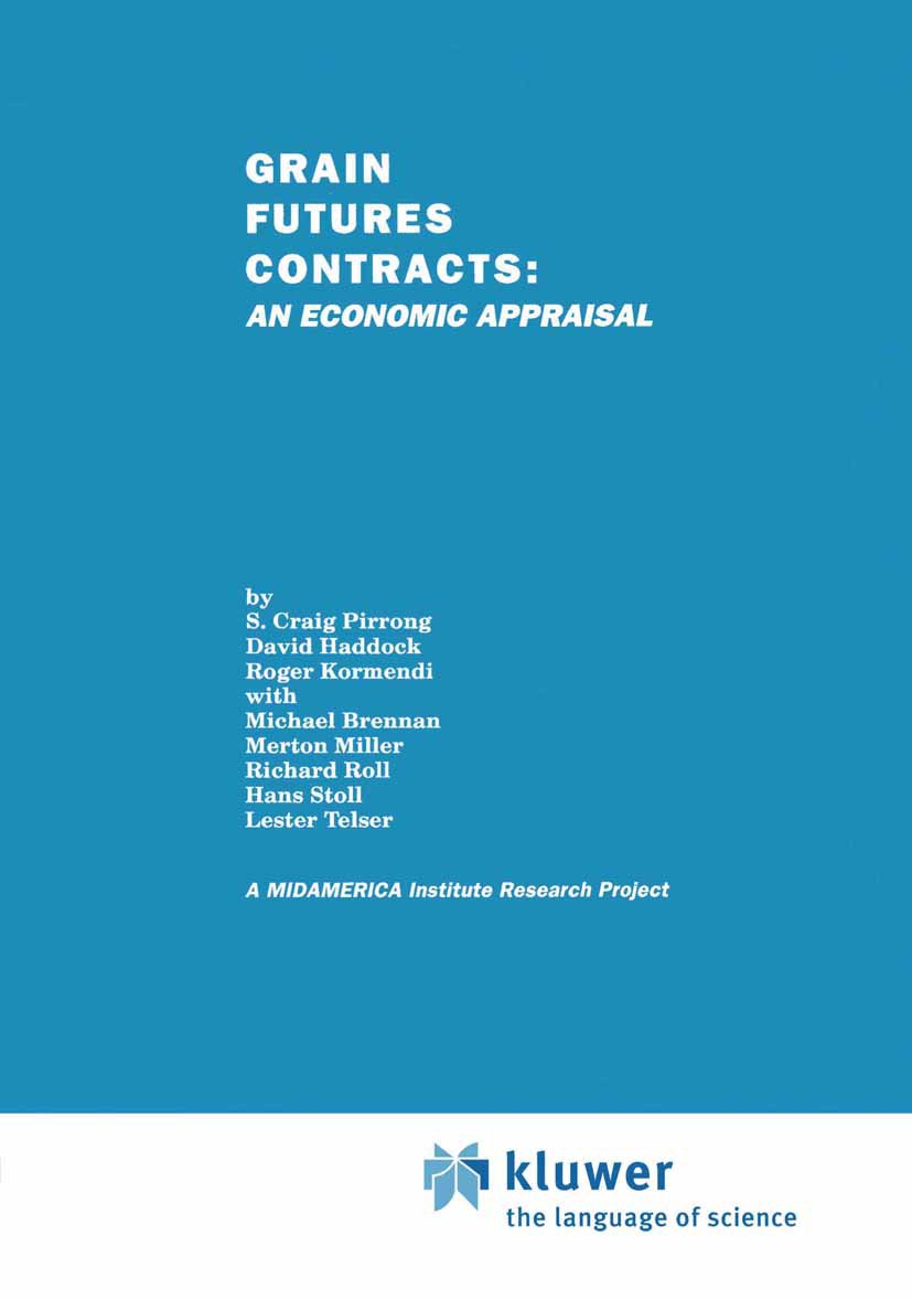Grain Futures Contracts: An Economic Appraisal