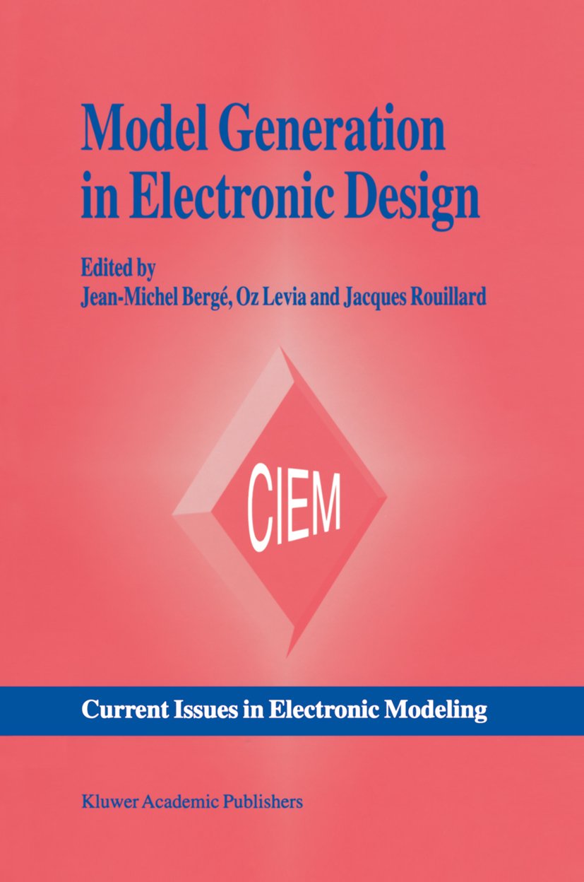 Current Issues in Electronic Modeling