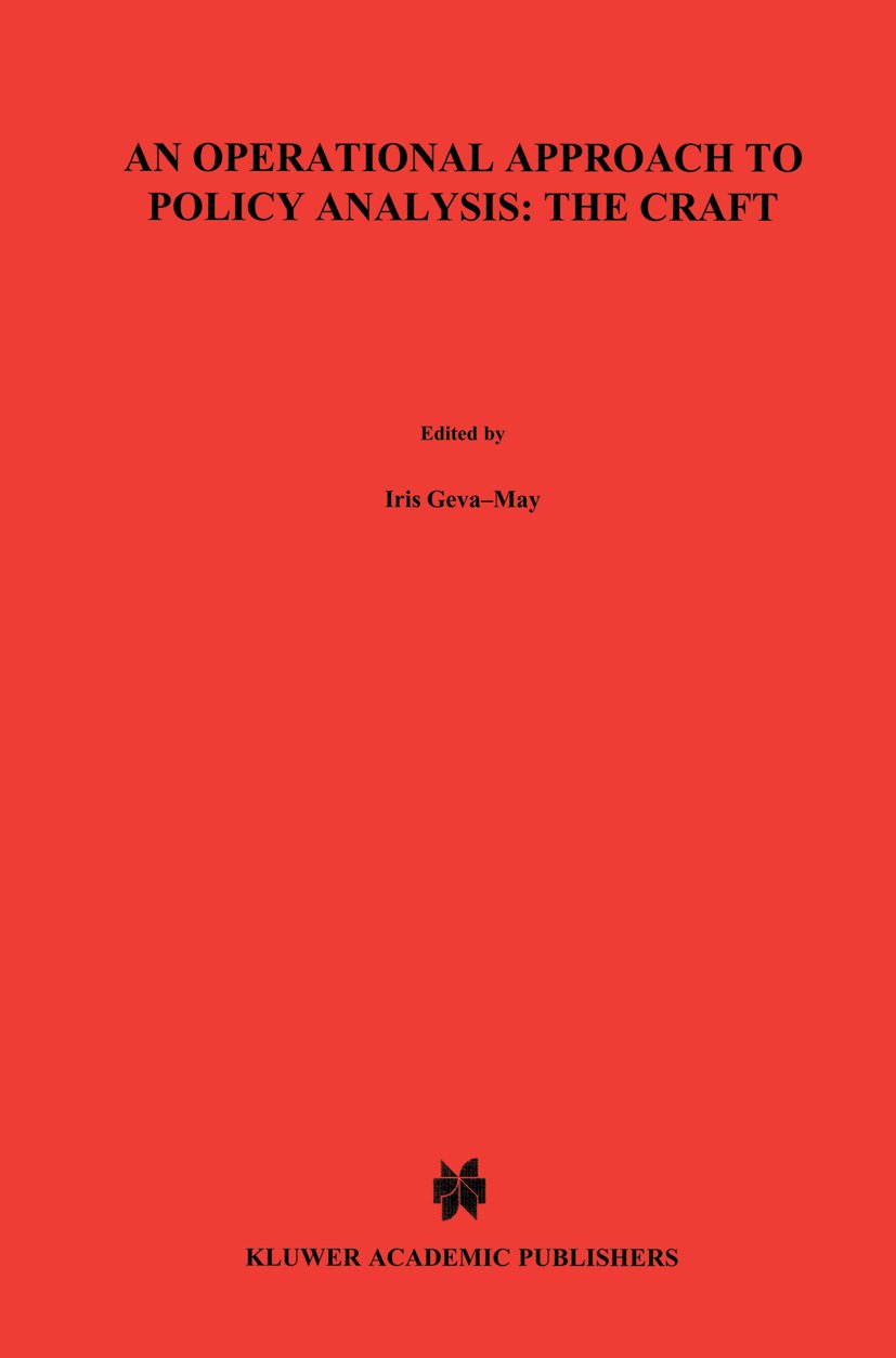 An Operational Approach to Policy Analysis: The Craft